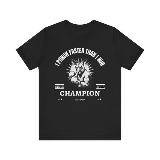 Champion Punching Humor Tee, Funny Unisex T-Shirt for Fighters, Gift for Gym Lovers, Fitness Humor Shirt, Sports Apparel, Casual Wear