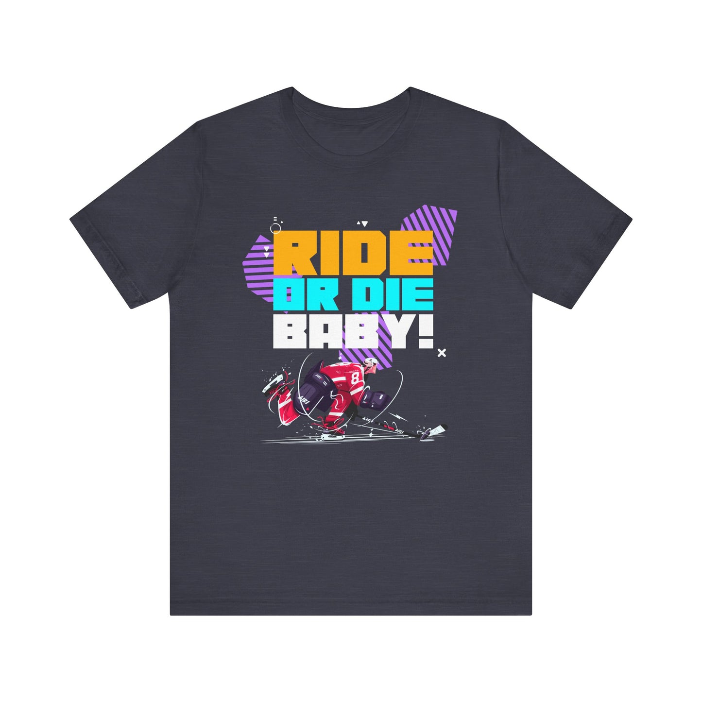 Ride or Die Baby! Unisex Graphic Tee – Bold Retro Style Shirt for Riders, Skaters & Free Spirits