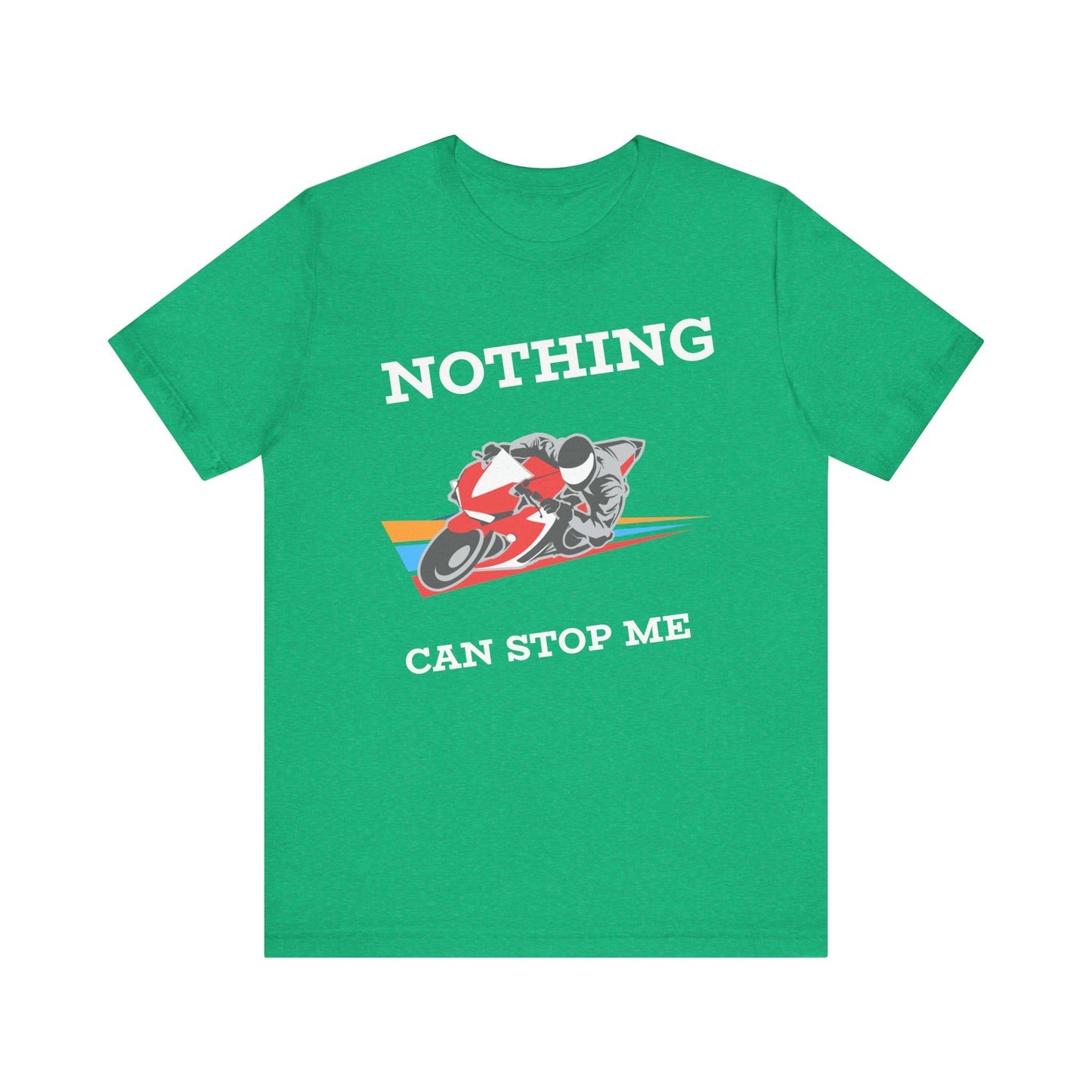 Motorsport Unisex Tee - 'Nothing Can Stop Me'