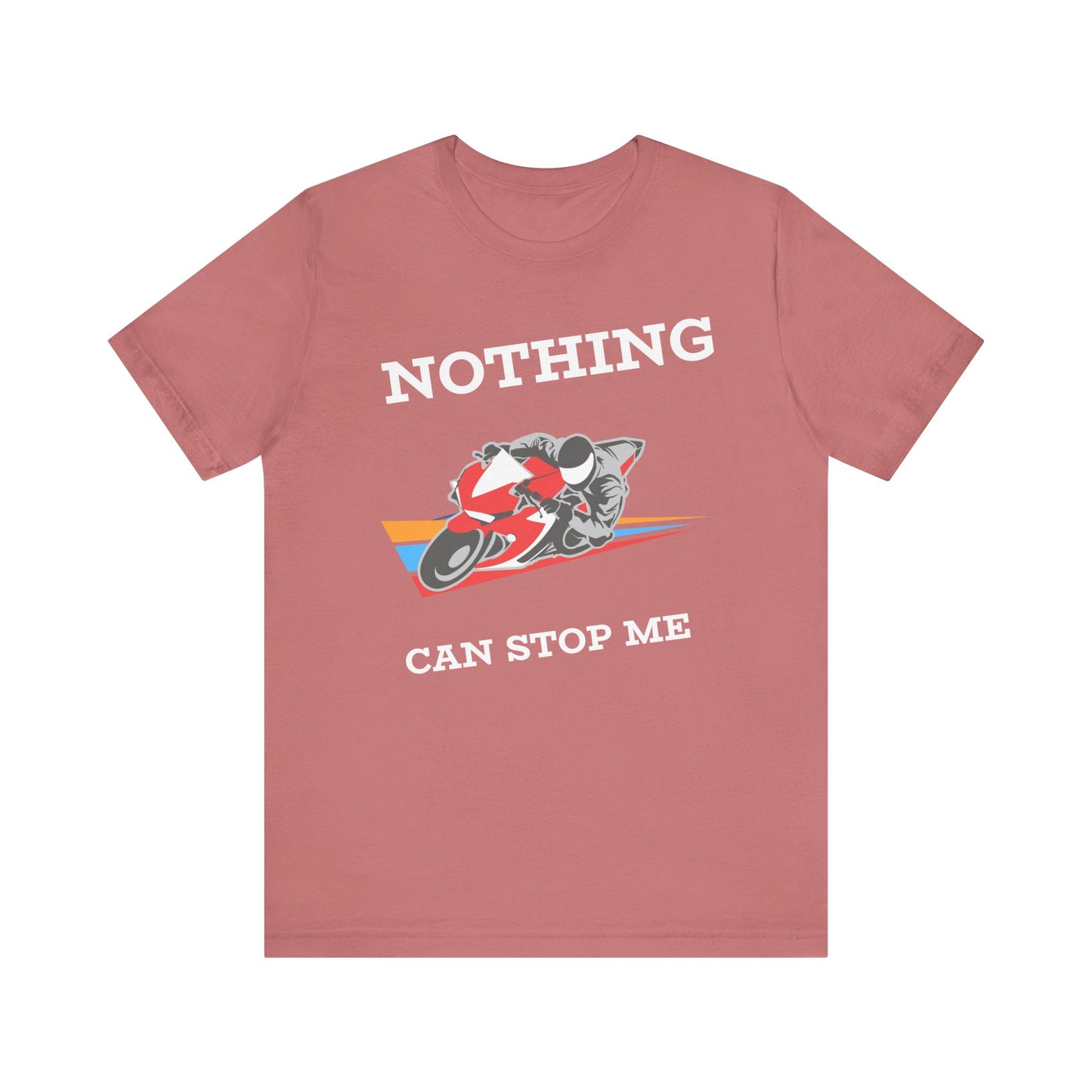Motorsport Unisex Tee - 'Nothing Can Stop Me'
