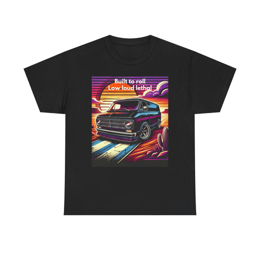 Retro Car Lover Tee, Graphic T-Shirt, Built to Roll Tee, Low Loud Lethal Shirt, Gift for Him, Vintage Car Apparel